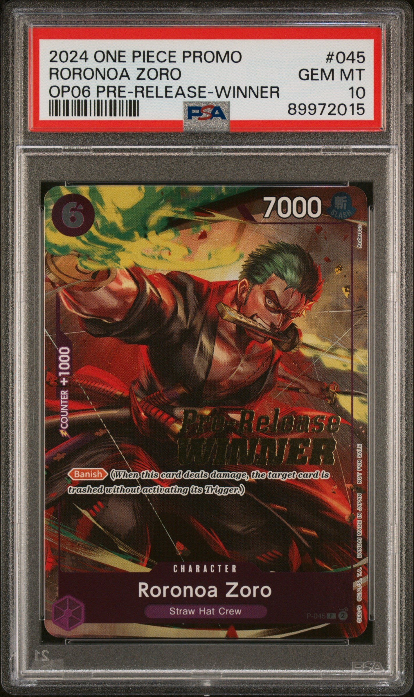 PSA GEM MT 10 - 2024 ONE PIECE PROMOS #045 RORONOA ZORO OP06 PRE-RELEASE-WINNER
