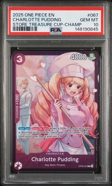 PSA GEM MT 10 - 2025 ONE PIECE PROMOS #067 CHARLOTTE PUDDING STORE TREASURE CUP-CHAMP