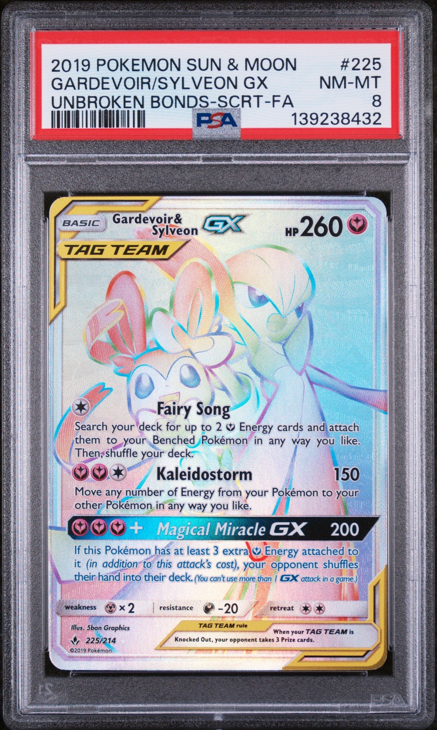 PSA NM-MT 8 - 2019 POKEMON SUN & MOON UNBROKEN BONDS #225 GARDEVOIR/SYLVEON GX UNBROKEN BONDS-SCRT-FA